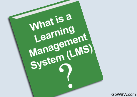 What is a Learning Management System (LMS)?