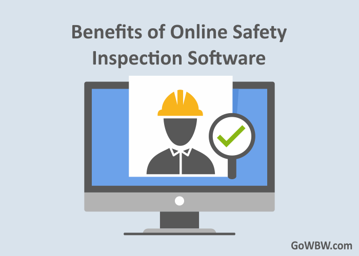 Benefitsofonlinesafetyinspectionsoftware